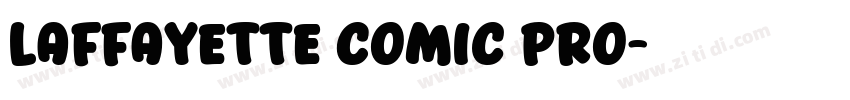 Laffayette Comic Pro字体转换